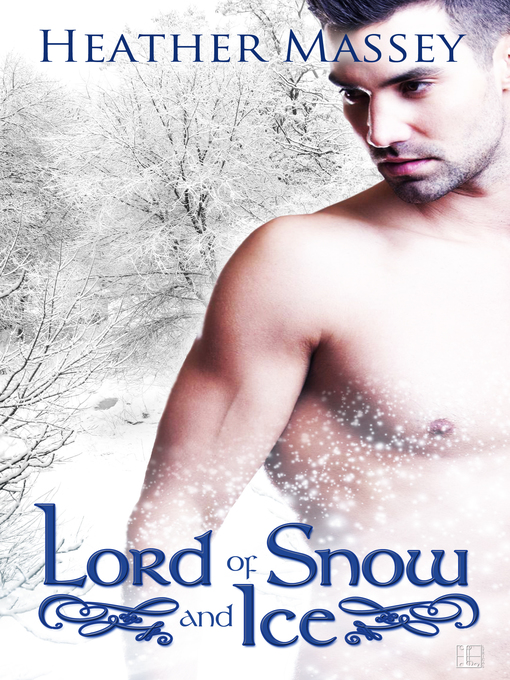 Title details for Lord of Snow and Ice by Heather Massey - Available